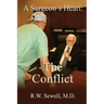 A Surgeon's Heart: The Conflict