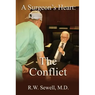 A Surgeon's Heart: The Conflict