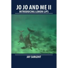 JoJo and Me II: Introducing Lemon Lips