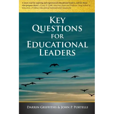 Key Questions for Educational Leaders