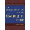 An Introduction to the Gawain Poet