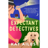 The Expectant Detectives