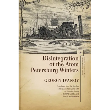 Disintegration of the Atom and Petersburg Winters