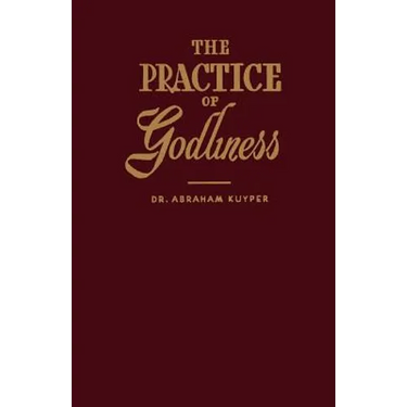 The Practice of Godliness