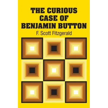 The Curious Case of Benjamin Button