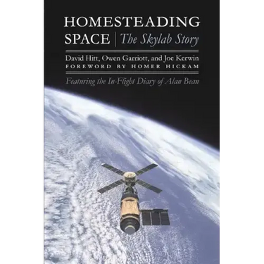 Homesteading Space: The Skylab Story