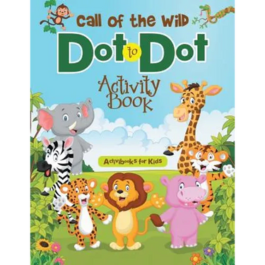 Call of the Wild Dot to Dot Activity Book