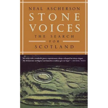 Stone Voices: The Search for Scotland