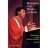 Hearing the Word of God: Reflections on the Sunday Readings, Year B