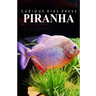 Piranha - Curious Kids Press: Kids book about animals and wildlife, Children's books 4-6