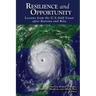 Resilience and Opportunity: Lessons from the U.S. Gulf Coast after Katrina and Rita