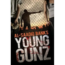 Young Gunz