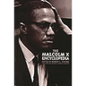 The Malcolm X Encyclopedia