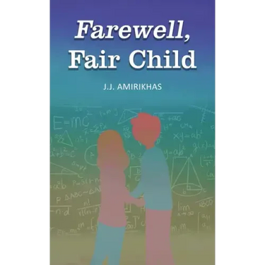 Farewell, Fair Child