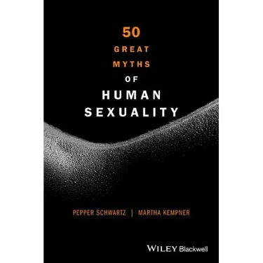 50 Great Myths of Human Sexuality