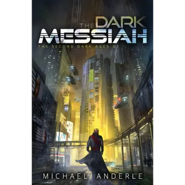 The Dark Messiah