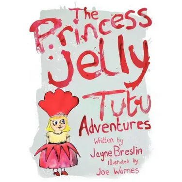 The Princess Jelly Tutu Adventures: Volume 1