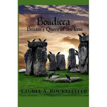 Boudicca: Britain's Queen of the Iceni