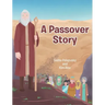 A Passover Story