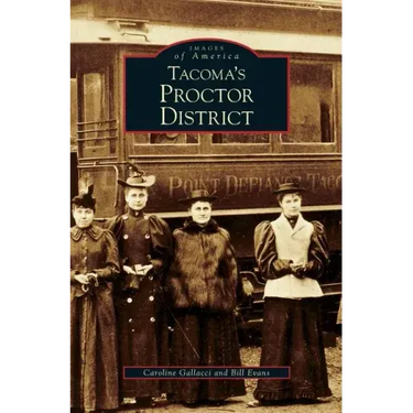 Tacoma's Proctor District