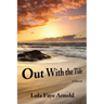 Out With the Tide