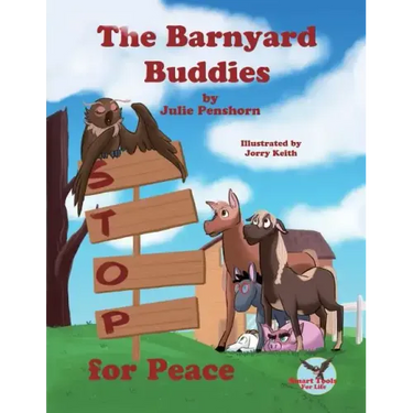 The Barnyard Buddies STOP for Peace