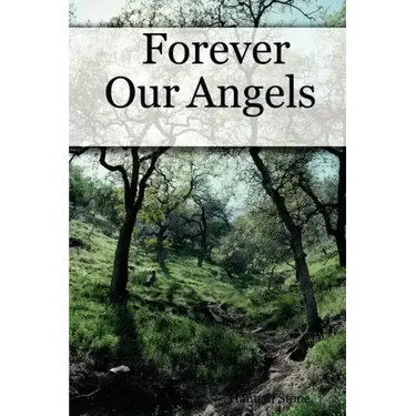 Forever Our Angels