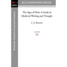 The Ages of Man: A Study in Medieval Writing and Thought