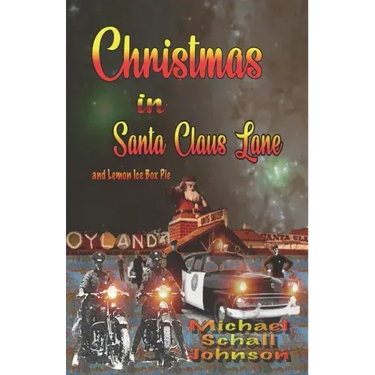 Christmas in Santa Claus Lane and Lemon Ice box Pie