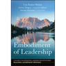 The Embodiment of Leadership