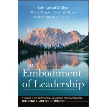 The Embodiment of Leadership