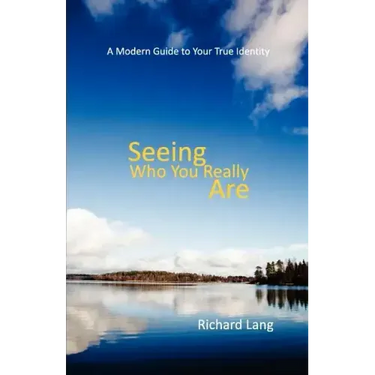Seeing Who You Really Are