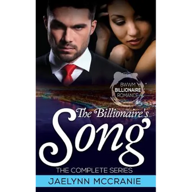 The Billionaire's Song: The Complete Series