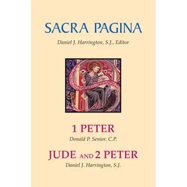 Sacra Pagina: 1 Peter, Jude and 2 Peter: Volume 15