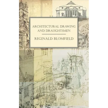 Architectural Drawing and Draughtsmen