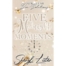 Five Midnight Moments: New Year Bae-Solutions