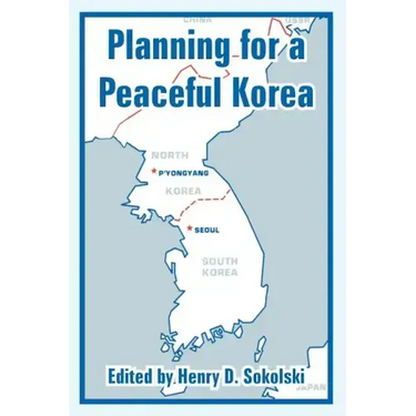 Planning for a Peaceful Korea