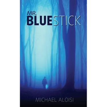 Mr. Bluestick