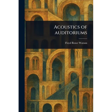 Acoustics of Auditoriums