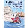 Carmella the Cruise Ship & Tommy the Tug