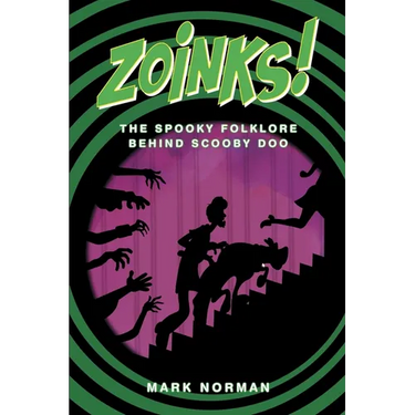 Zoinks!: The Spooky Folklore Behind Scooby Doo