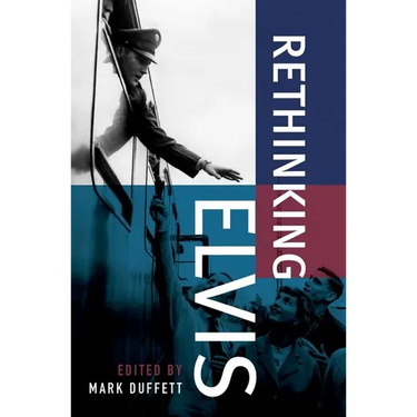 Rethinking Elvis
