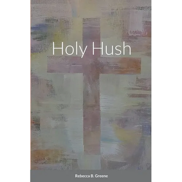 Holy Hush