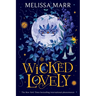 Wicked Lovely
