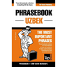 Phrasebook - Uzbek - The most important phrases: Phrasebook and 250-word dictionary