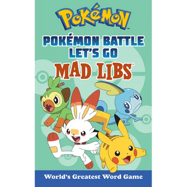Pokémon Battle Let's Go Mad Libs: World's Greatest Word Game