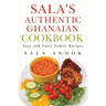 Sala's Authentic Ghanaian Cookbook