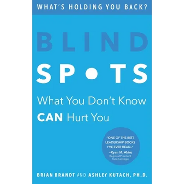 Blind Spots: What You Don't Know Can Hurt You