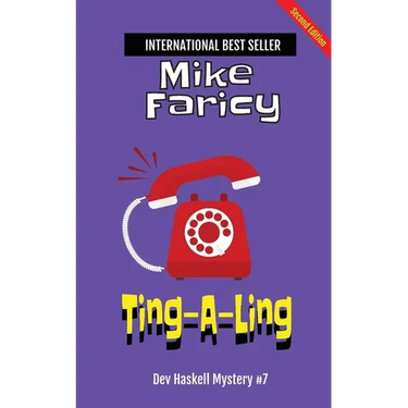 Ting-A-Ling (Dev Haskell - Private Investigator, Book 7)