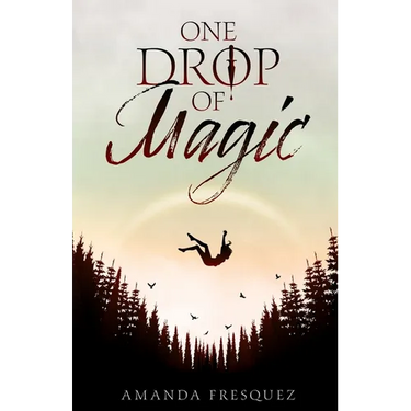 One Drop of Magic